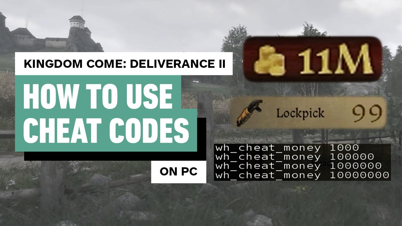 KCD2 Cheat Codes And Console Commands KCD2 Cheat Codes And Console Commands